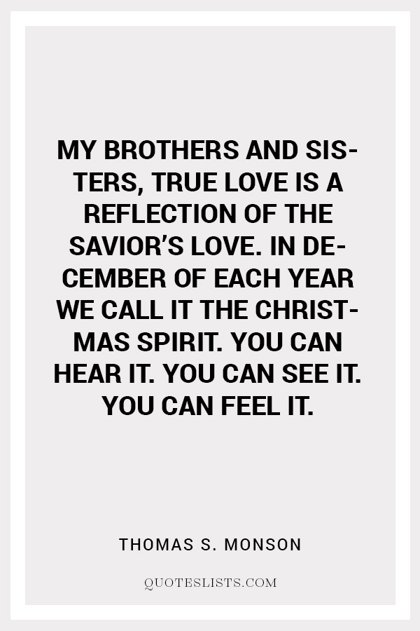 true love quote by Thomas S. Monson